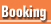Booking